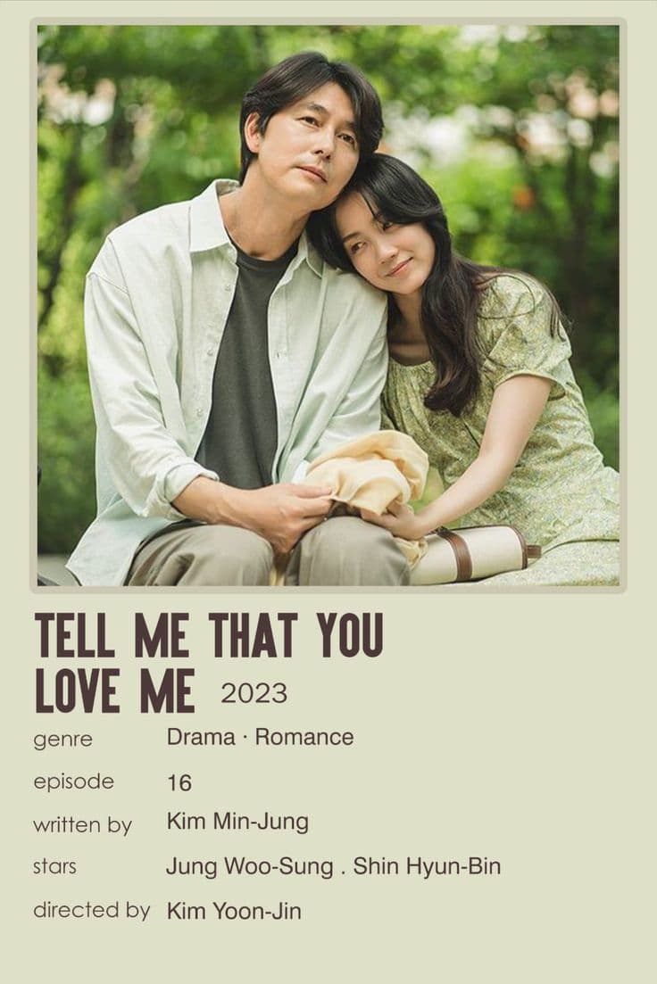 Tell Me That You Love Me