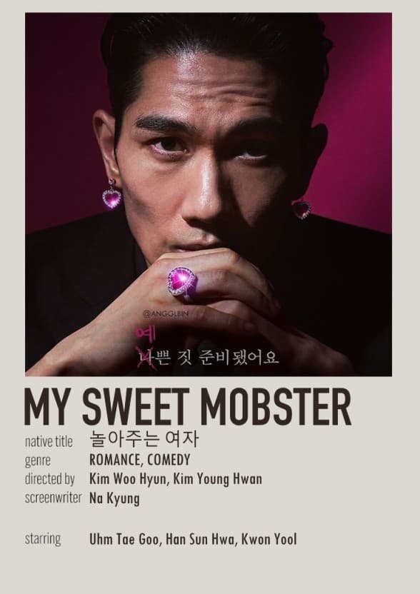 My Sweet Mobster (놀아주는 여자)